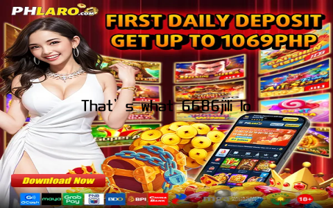 That’s what 6686jili login offers