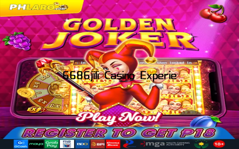 6686jili Casino Experience Unmatched Gaming Thrills