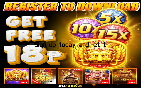 Sign up today and let the games begin!